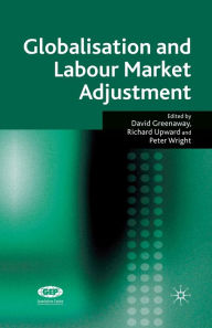 Title: Globalisation and Labour Market Adjustment, Author: D. Greenaway