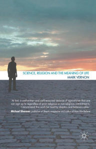 Title: Science, Religion, and the Meaning of Life, Author: M. Vernon