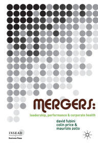 Title: Mergers: Leadership, Performance and Corporate Health, Author: D. Fubini
