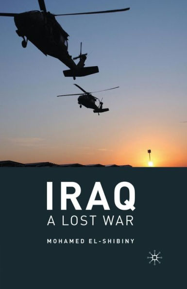 Iraq: A Lost War