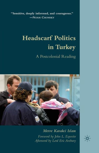 Headscarf Politics Turkey: A Postcolonial Reading