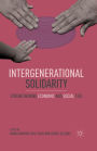 Intergenerational Solidarity: Strengthening Economic and Social Ties