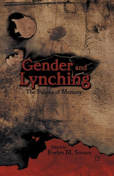 Gender and Lynching: The Politics of Memory