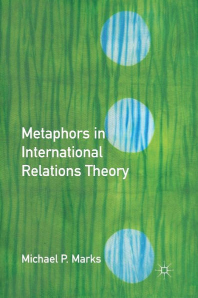 Metaphors International Relations Theory