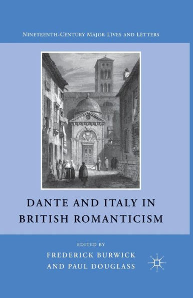 Dante and Italy British Romanticism