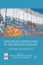 Nonviolent Resistance in the Second Intifada: Activism and Advocacy