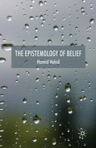 The Epistemology of Belief