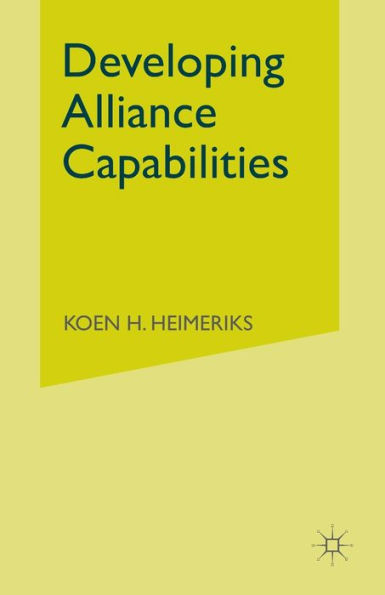 Developing Alliance Capabilities