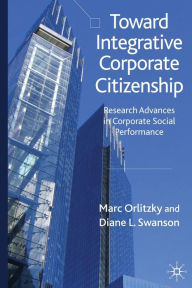 Title: Toward Integrative Corporate Citizenship: Research Advances in Corporate Social Performance, Author: M. Orlitzky