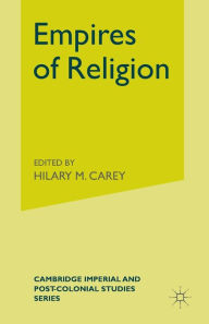 Title: Empires of Religion, Author: H. Carey