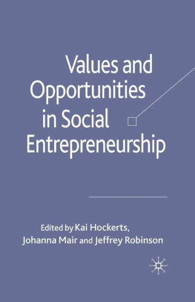 Values and Opportunities Social Entrepreneurship