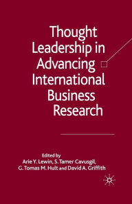 Title: Thought Leadership in Advancing International Business Research, Author: Arie Y. Lewin