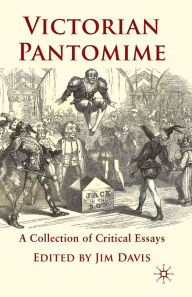 Title: Victorian Pantomime: A Collection of Critical Essays, Author: J. Davis