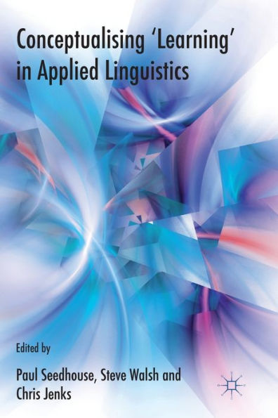 Conceptualising 'Learning' Applied Linguistics