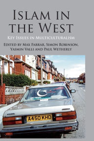 Title: Islam in the West: Key Issues in Multiculturalism, Author: Max Farrar