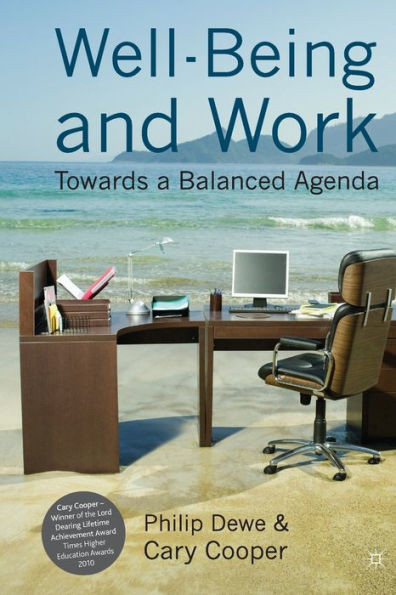 Well-Being and Work: Towards a Balanced Agenda