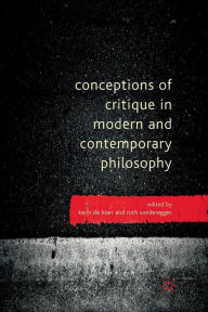 Title: Conceptions of Critique in Modern and Contemporary Philosophy, Author: R. Sonderegger