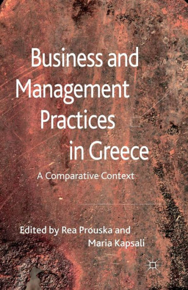 Business and Management Practices Greece: A Comparative Context