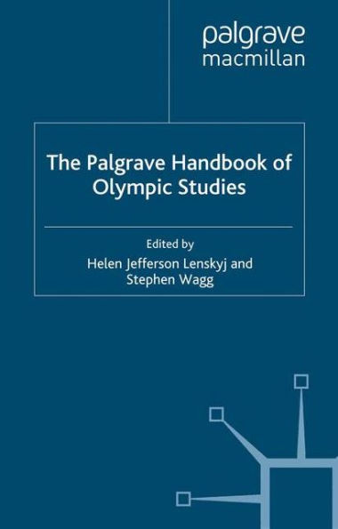 The Palgrave Handbook of Olympic Studies