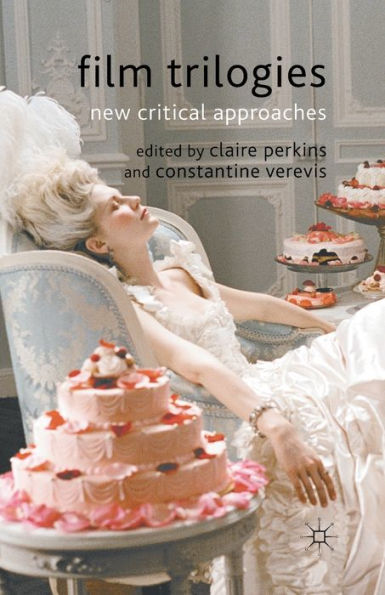 Film Trilogies: New Critical Approaches