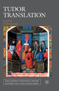 Title: Tudor Translation, Author: F. Schurink