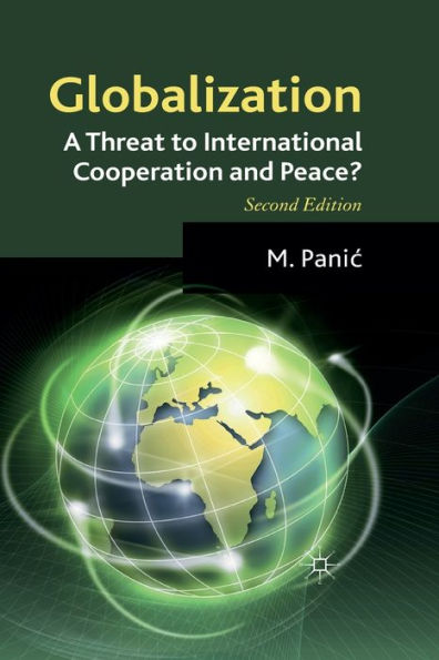 Globalization: A Threat to International Cooperation and Peace?