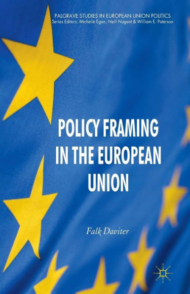 Policy Framing the European Union
