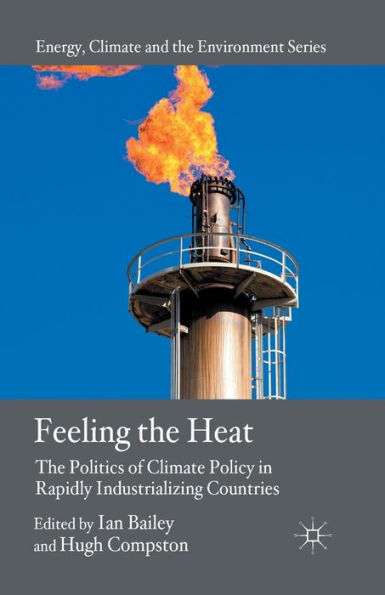 Feeling The Heat: Politics of Climate Policy Rapidly Industrializing Countries