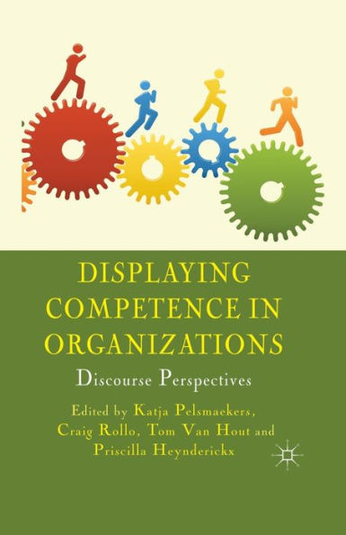 Displaying Competence Organizations: Discourse Perspectives