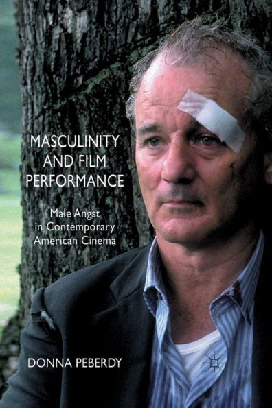 Masculinity and Film Performance: Male Angst Contemporary American Cinema