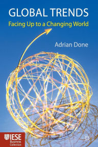 Title: Global Trends: Facing up to a Changing World, Author: Victoria E Marklew