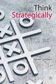 Title: Think Strategically, Author: X. Gimbert