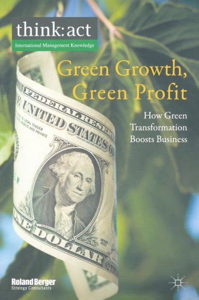 Green Growth, Profit: How Transformation Boosts Business