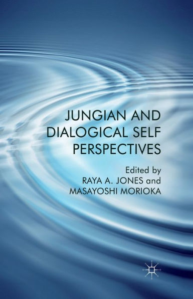 Jungian and Dialogical Self Perspectives