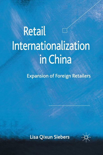 Retail Internationalization China: Expansion of Foreign Retailers