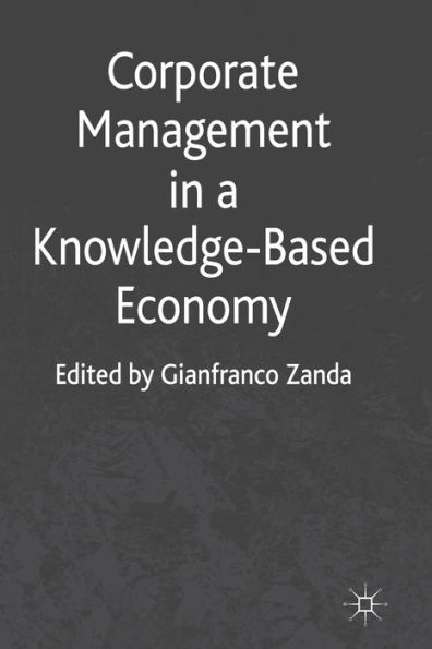 Corporate Management in a Knowledge-Based Economy