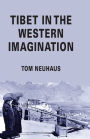 Tibet in the Western Imagination