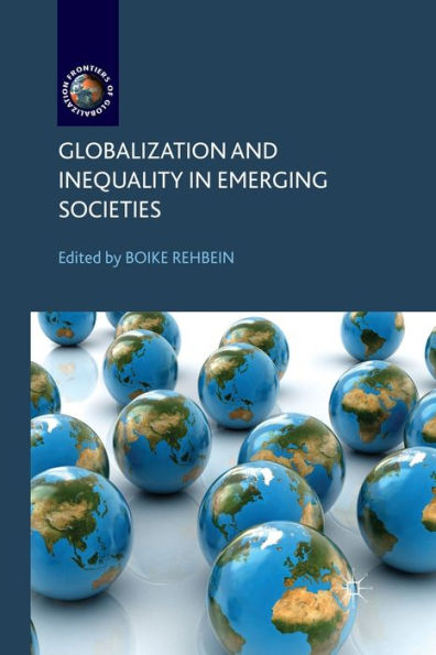 Globalization and Inequality Emerging Societies