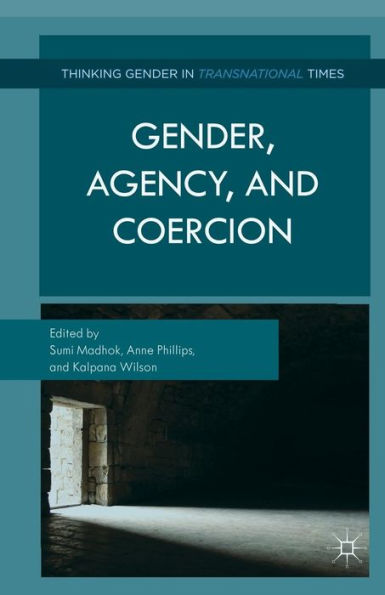 Gender, Agency, and Coercion