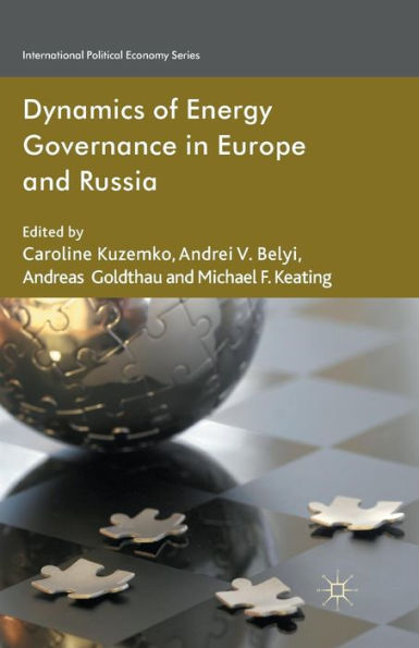 Dynamics of Energy Governance Europe and Russia