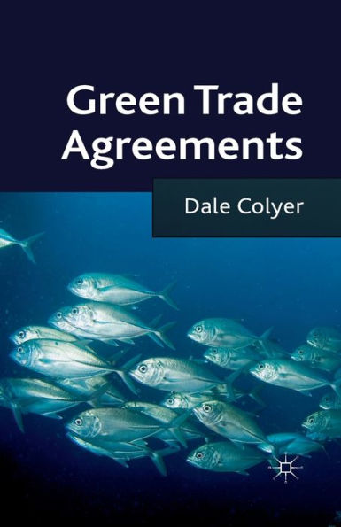 Green Trade Agreements