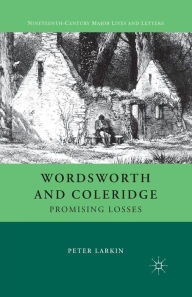 Title: Wordsworth and Coleridge: Promising Losses, Author: P. Larkin