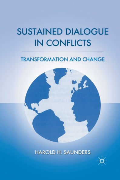 Sustained Dialogue Conflicts: Transformation and Change