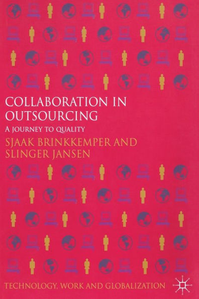 Collaboration Outsourcing: A Journey to Quality