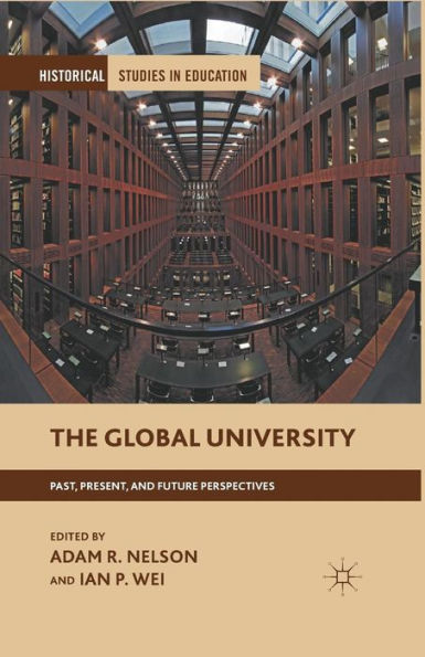 The Global University: Past, Present, and Future Perspectives