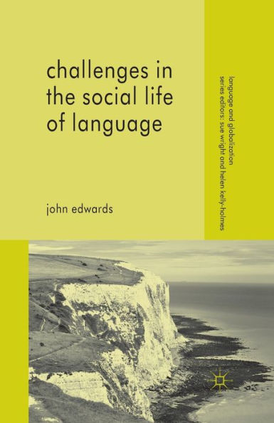 Challenges the Social Life of Language