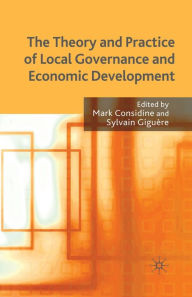 Title: The Theory and Practice of Local Governance and Economic Development, Author: M. Considine