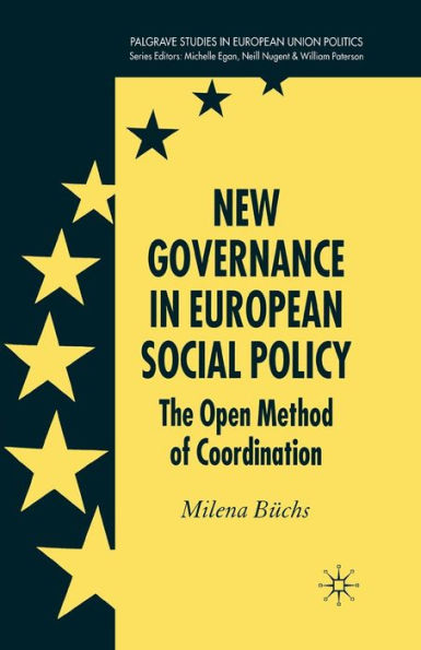 New Governance in European Social Policy: The Open Method of Coordination