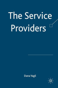 Title: The Service Providers, Author: D. Yagil