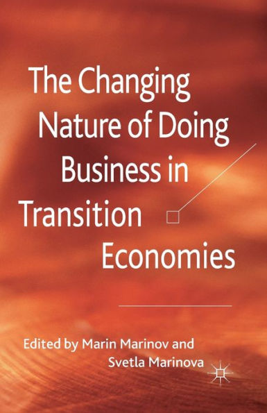 The Changing Nature of Doing Business Transition Economies